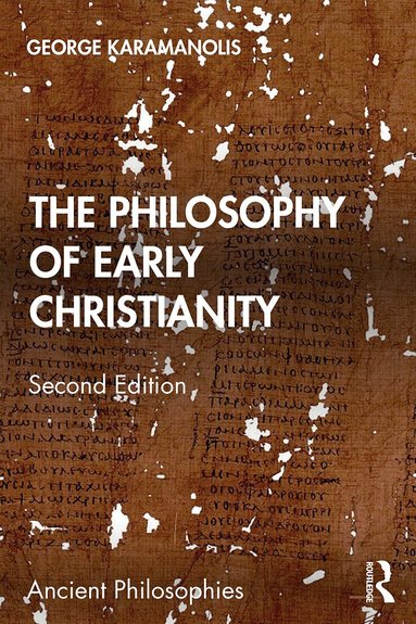 George Karamanolis - Philosophy of Early Christianity, Häftad