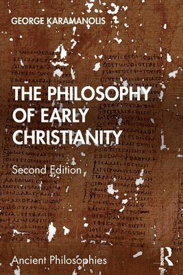 The Philosophy of Early Christianity 1