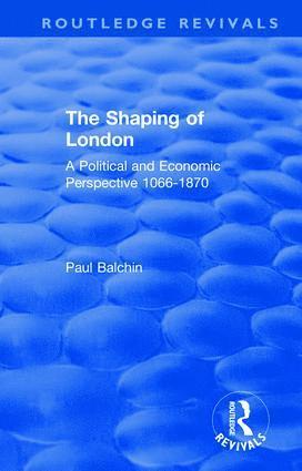 Shaping of London