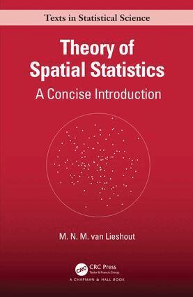 M.N.M. van Lieshout - Theory of Spatial Statistics, Inbunden