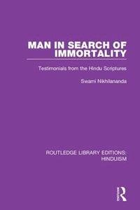 bokomslag Man in Search of Immortality