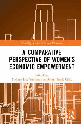 Meltem Yenilmez, Onur Celik - Comparative Perspective of Women’s Economic Empowerment, Inbunden
