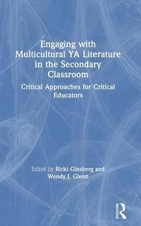 bokomslag Engaging with Multicultural YA Literature in the Secondary Classroom