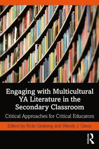 bokomslag Engaging with Multicultural YA Literature in the Secondary Classroom