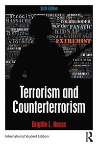 bokomslag Terrorism and Counterterrorism: International Student Edition