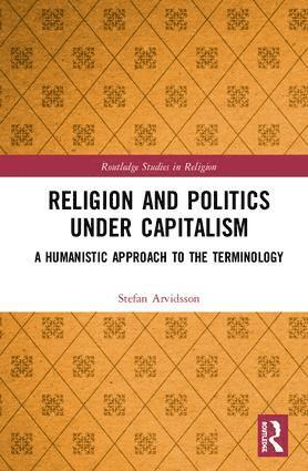 bokomslag Religion and Politics Under Capitalism