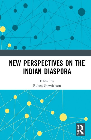 bokomslag New Perspectives on the Indian Diaspora