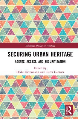 bokomslag Securing Urban Heritage