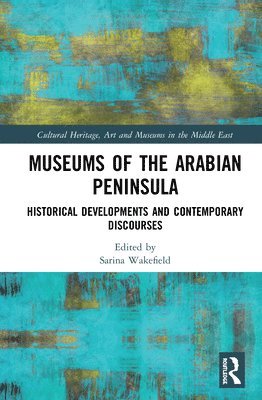 Museums of the Arabian Peninsula 1