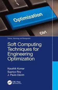 bokomslag Soft Computing Techniques for Engineering Optimization