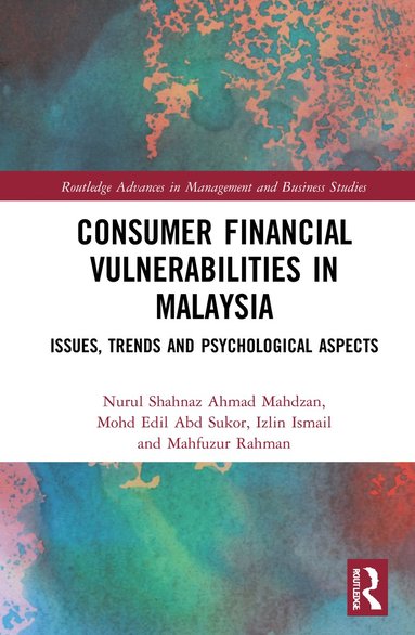 bokomslag Consumer Financial Vulnerabilities in Malaysia