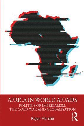 bokomslag Africa in World Affairs