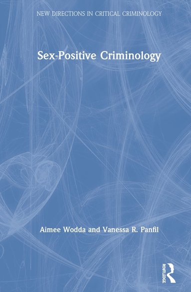 bokomslag Sex-Positive Criminology