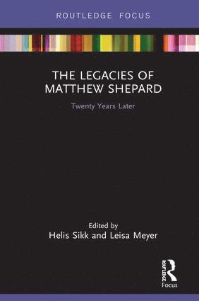 Legacies of Matthew Shepard