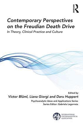 Victor Blüml, Liana Giorgi, Daru Huppert - Contemporary Perspectives on the Freudian Death Drive, Häftad