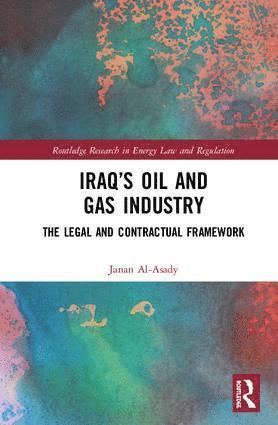 bokomslag Iraq's Oil and Gas Industry