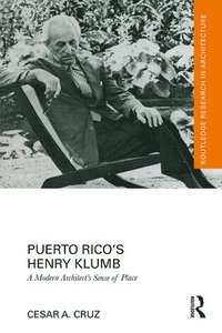 bokomslag Puerto Ricos Henry Klumb