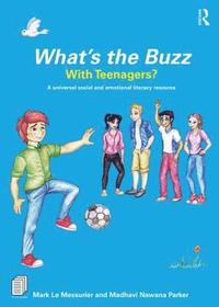 bokomslag Whats the Buzz with Teenagers?