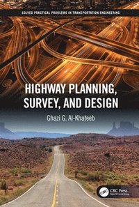 bokomslag Highway Planning, Survey, and Design