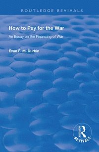 bokomslag How to Pay for the War