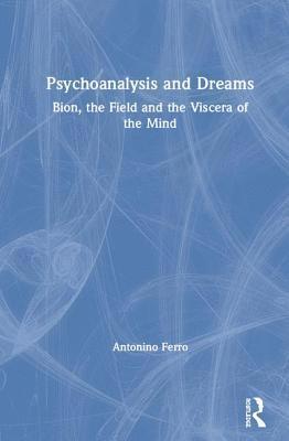 Psychoanalysis and Dreams 1