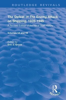 Defeat of the Enemy Attack upon Shipping, 1939–1945