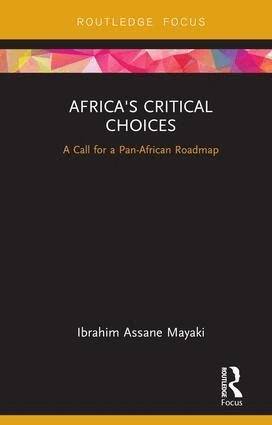 Dunod Editeur - Africa's Critical Choices, Inbunden