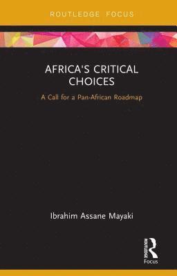 Africa's Critical Choices 1
