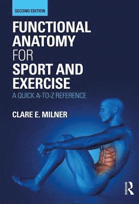 bokomslag Functional Anatomy for Sport and Exercise
