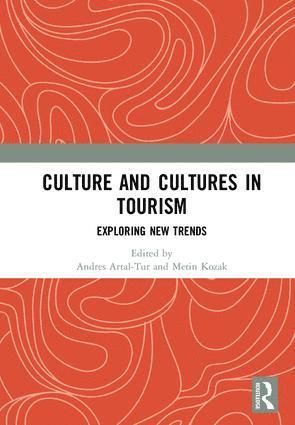 bokomslag Culture and Cultures in Tourism