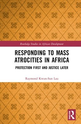 Responding to Mass Atrocities in Africa 1