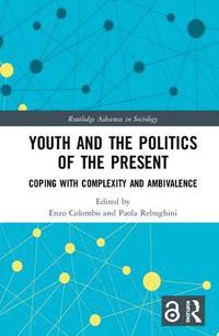 bokomslag Youth and the Politics of the Present