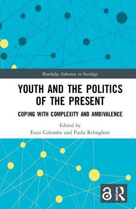 Enzo Colombo, Paola Rebughini - Youth and the Politics of the Present, Inbunden