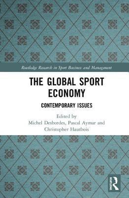 The Global Sport Economy 1