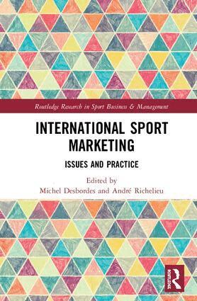 Michel Desbordes, André Richelieu - International Sport Marketing, Inbunden