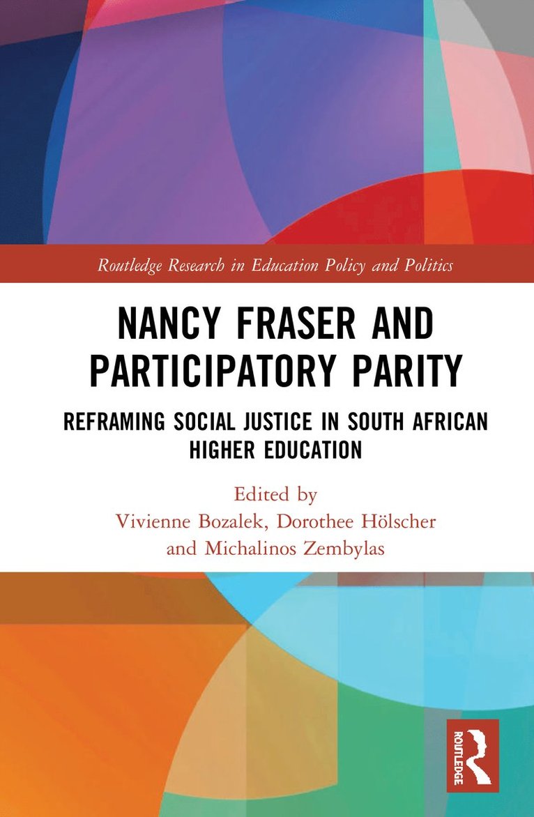 Nancy Fraser and Participatory Parity 1