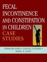 bokomslag Fecal Incontinence and Constipation in Children