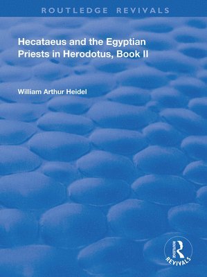 Hecataeus and the Egyptian Priests in Herodotus, Book 2 1
