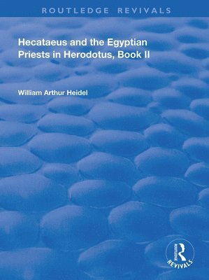 Hecataeus and the Egyptian Priests in Herodotus, Book 2 1