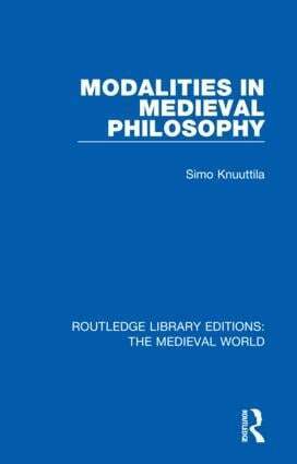 Simo Knuuttila - Modalities in Medieval Philosophy, Inbunden