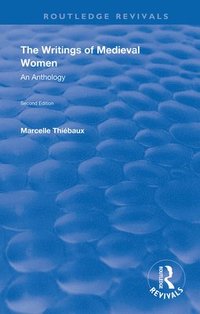 bokomslag The Writings of Medieval Women
