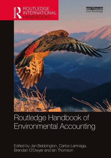 Jan Bebbington, Carlos Larrinaga, Brendan O'Dwyer, Ian Thomson - Routledge Handbook of Environmental Accounting, Inbunden