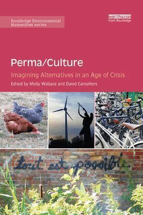 Molly Wallace, David Carruthers - Perma/Culture:, Häftad
