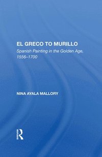 bokomslag El Greco To Murillo