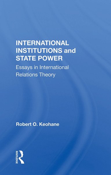 bokomslag International Institutions And State Power