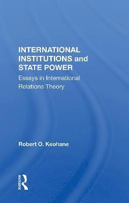 International Institutions And State Power 1