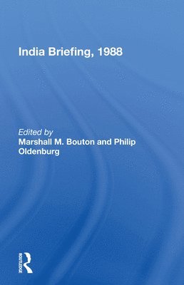 Marshall M. Bouton - India Briefing, 1988, Häftad