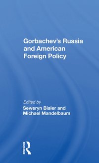 bokomslag Gorbachev's Russia And American Foreign Policy