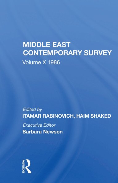 bokomslag Middle East Contemporary Survey, Volume X, 1986