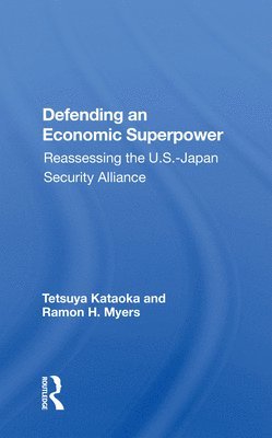 Defending an Economic Superpower 1